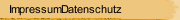 ImpressumDatenschutz