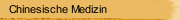 Chinesische Medizin